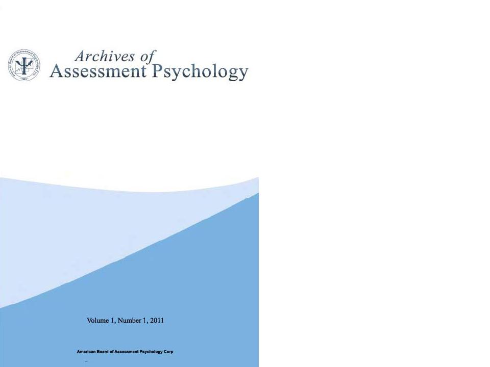 Archives of Assessment Psychology Vol 1, No. 1, 2011
